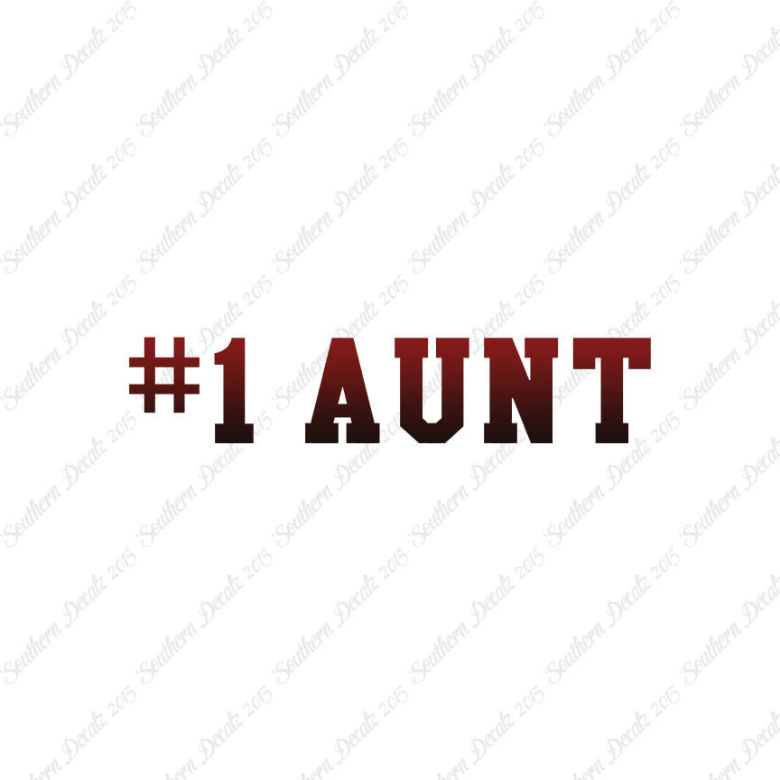 #1 Aunt Number One