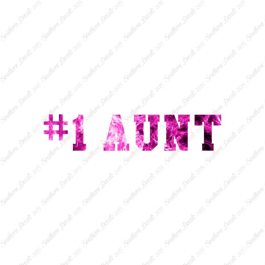 #1 Aunt Number One