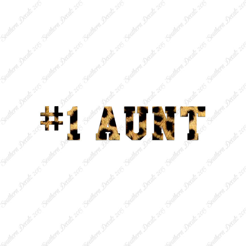 #1 Aunt Number One