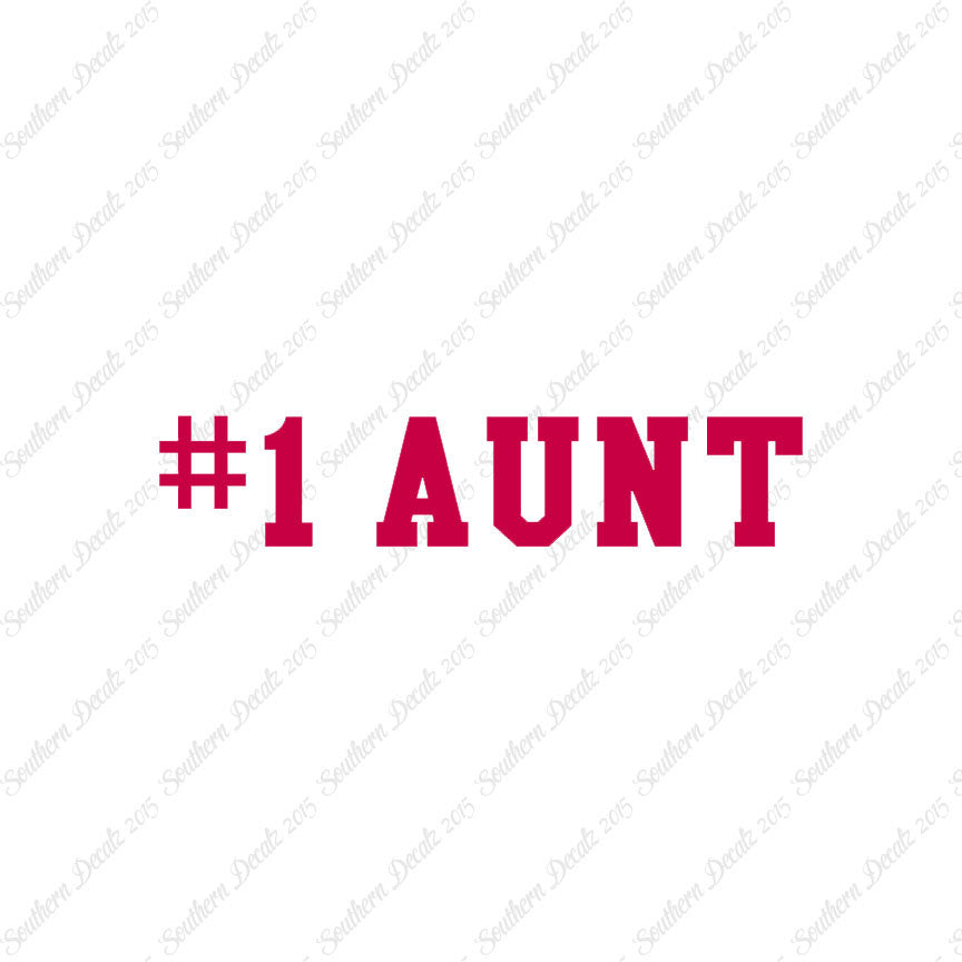 #1 Aunt Number One