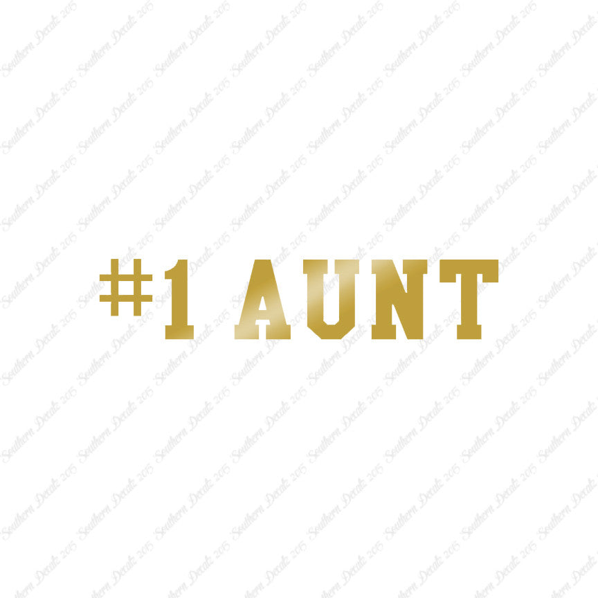 #1 Aunt Number One