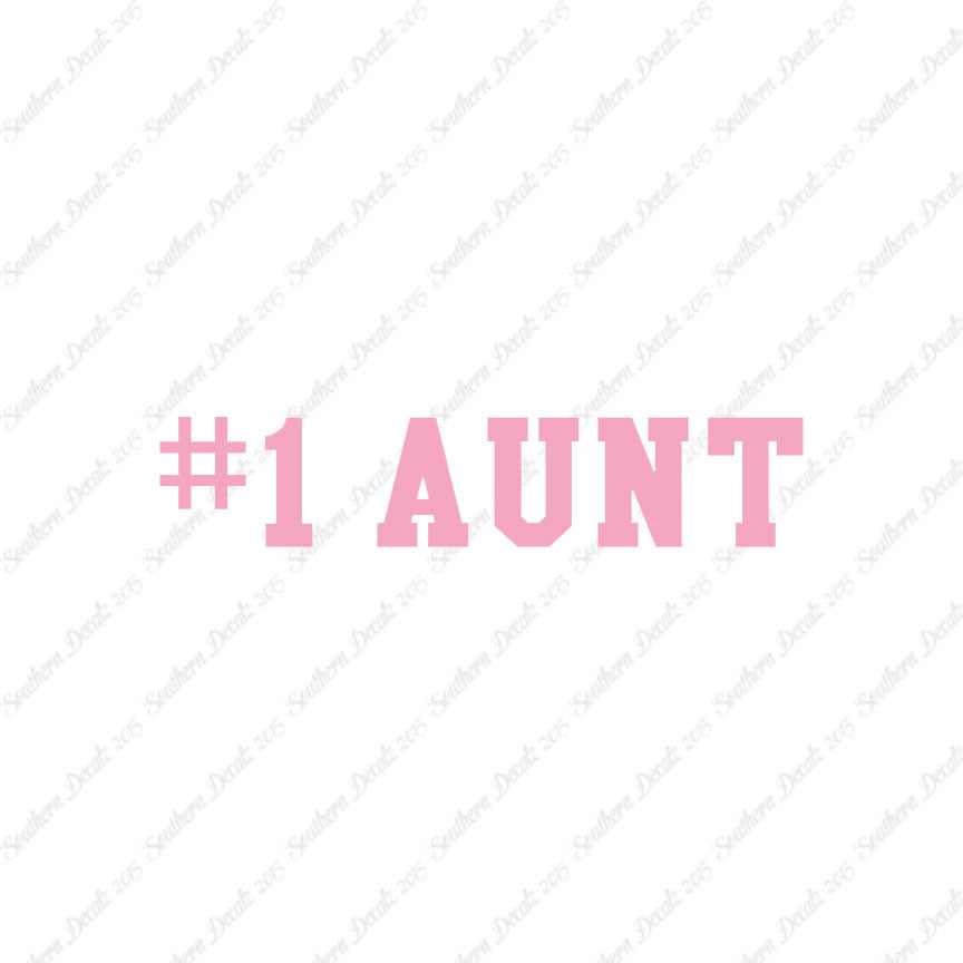 #1 Aunt Number One