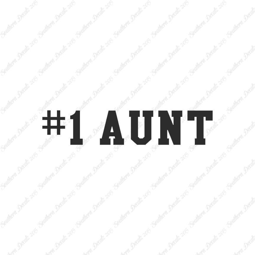 #1 Aunt Number One