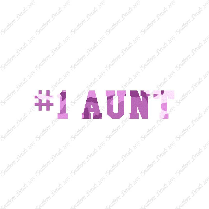 #1 Aunt Number One