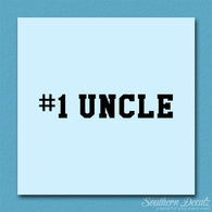 #1 Uncle Number One
