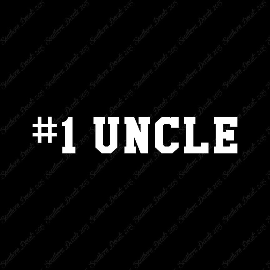 #1 Uncle Number One