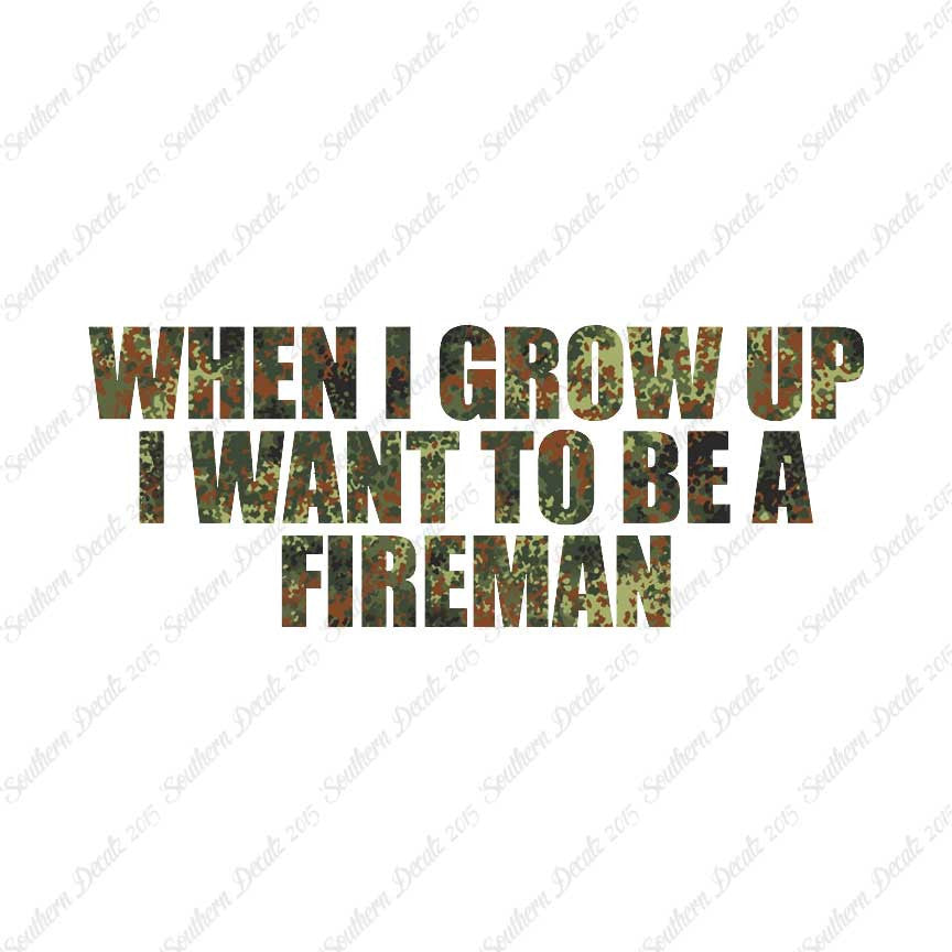When I Grow Up Fireman