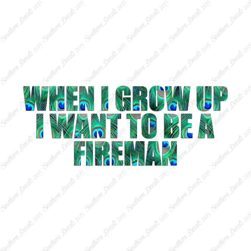 When I Grow Up Fireman