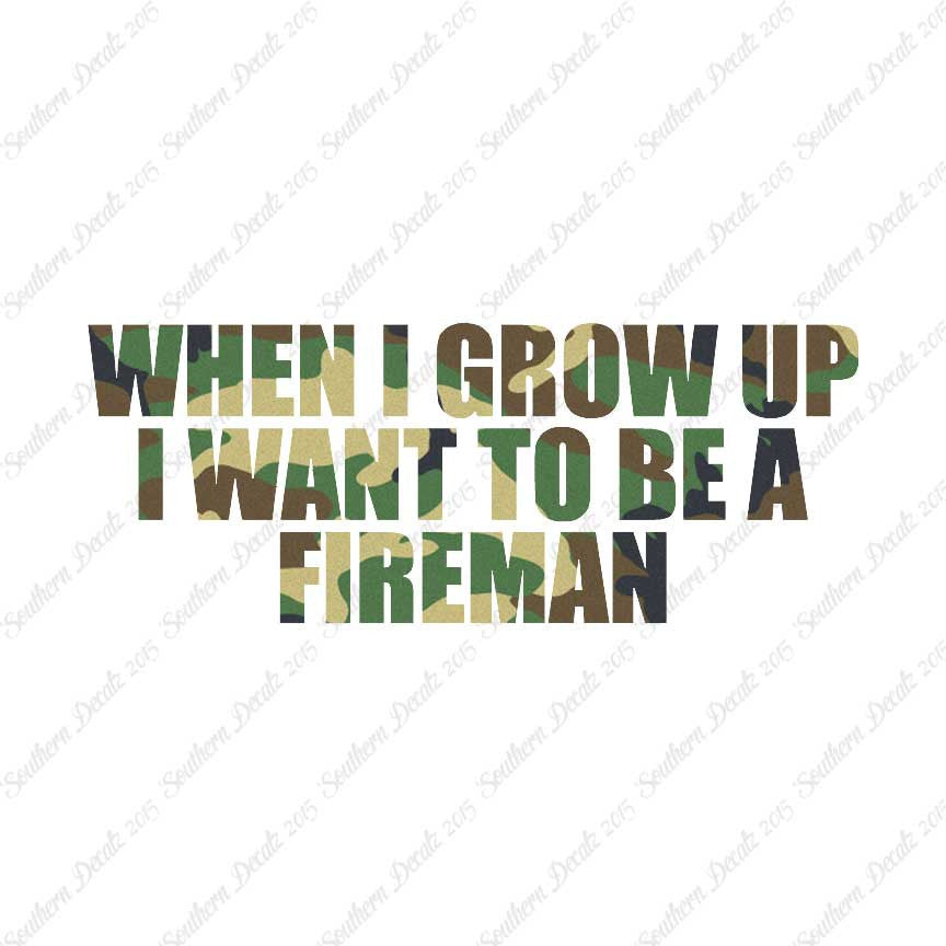 When I Grow Up Fireman