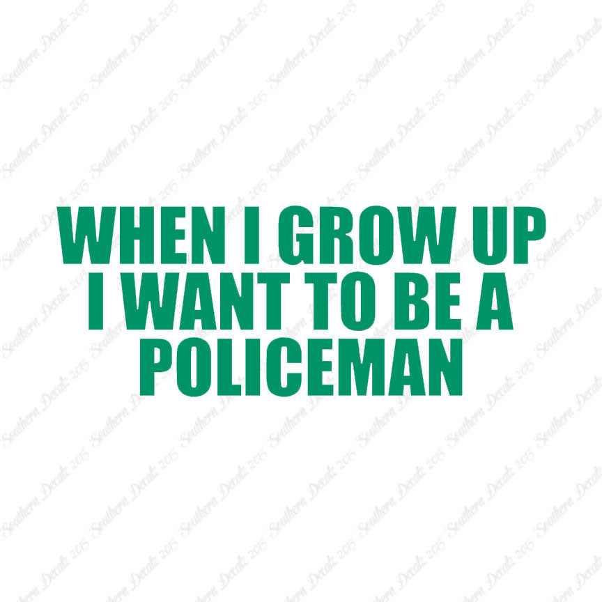 When I Grow Up Police Man
