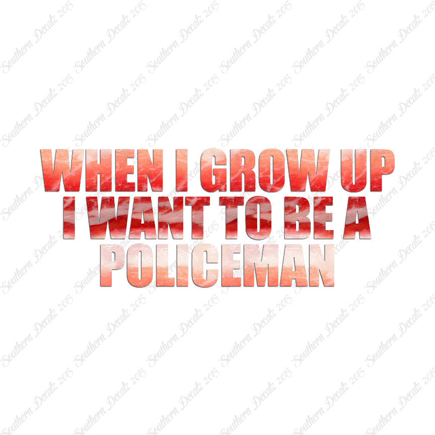 When I Grow Up Police Man