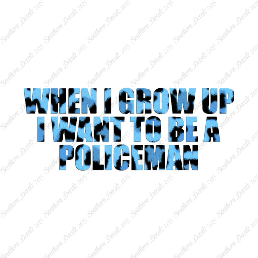 When I Grow Up Police Man