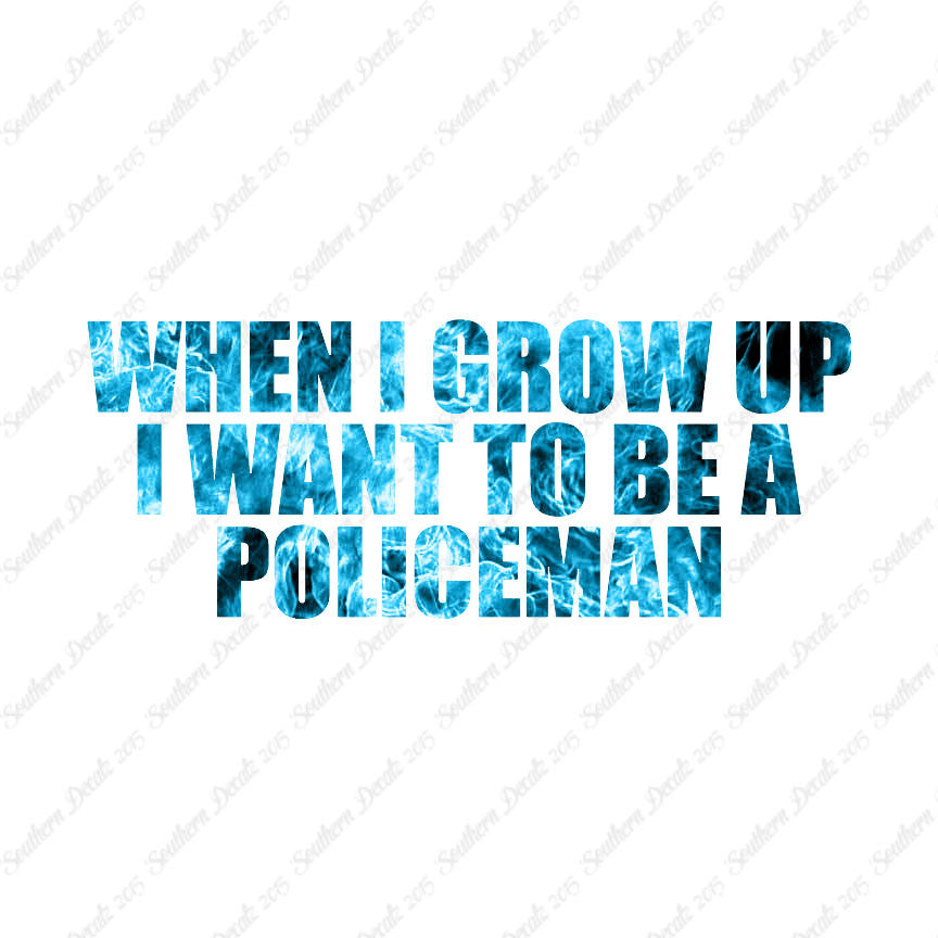 When I Grow Up Police Man