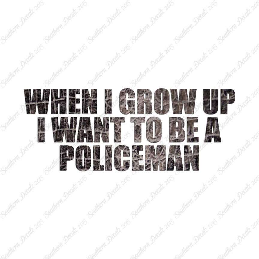 When I Grow Up Police Man