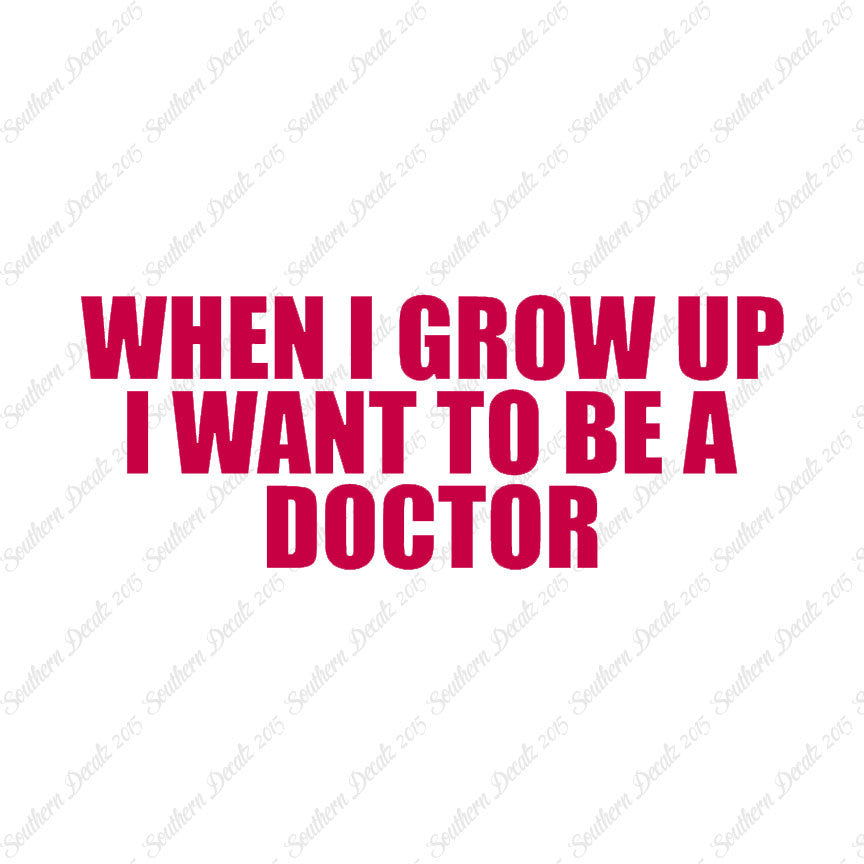 When I Grow Up Doctor