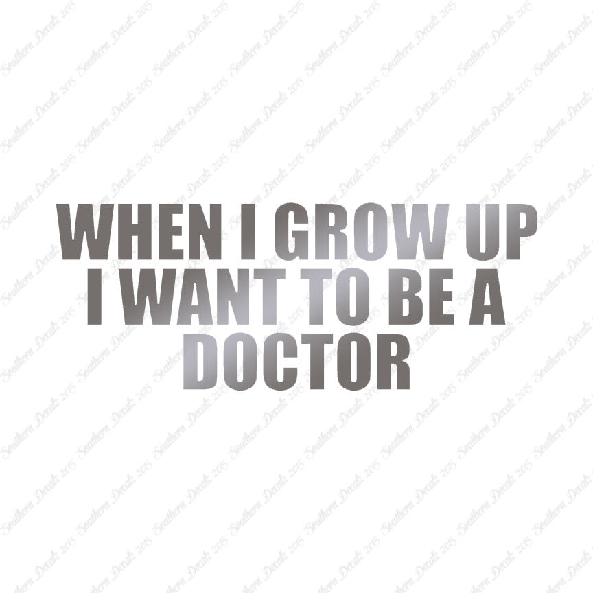 When I Grow Up Doctor