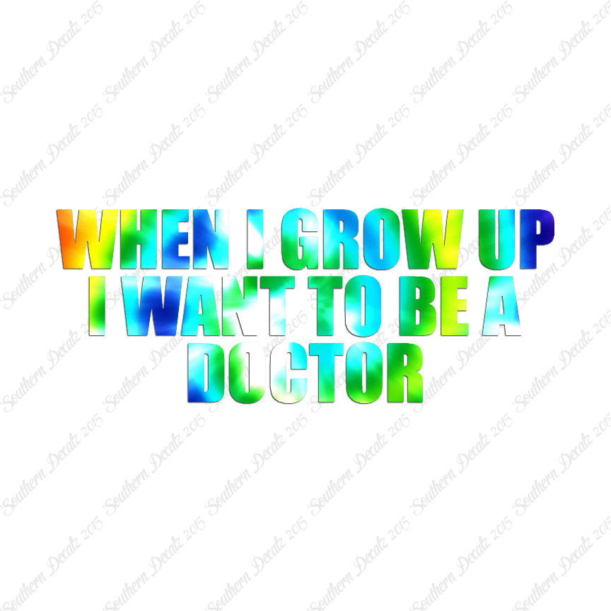 When I Grow Up Doctor