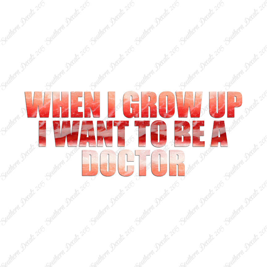 When I Grow Up Doctor