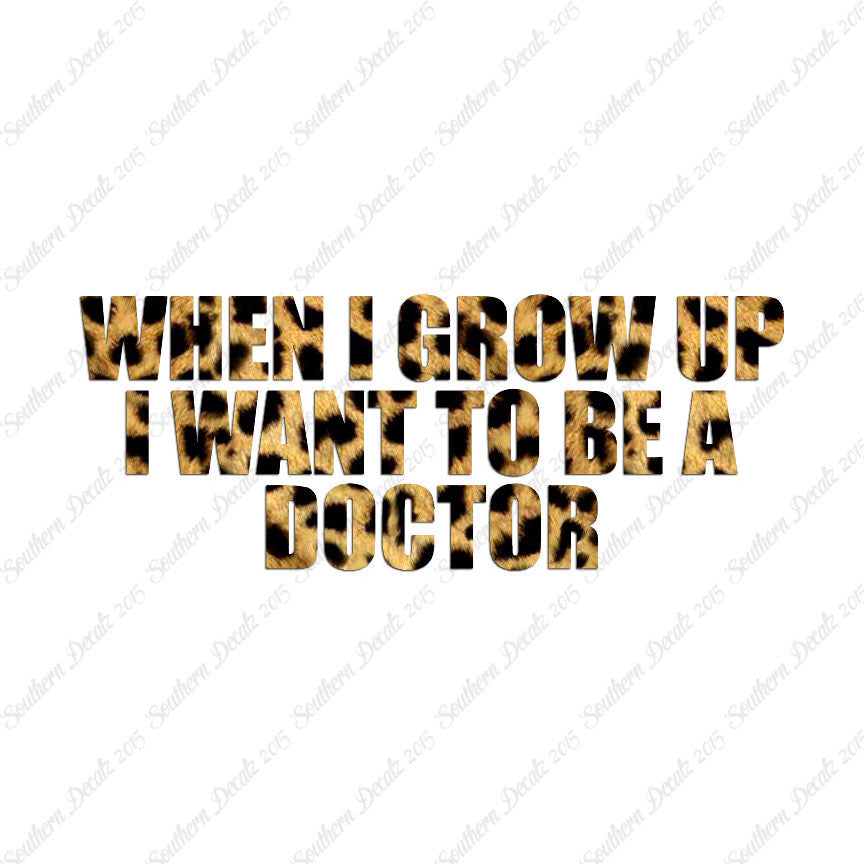 When I Grow Up Doctor