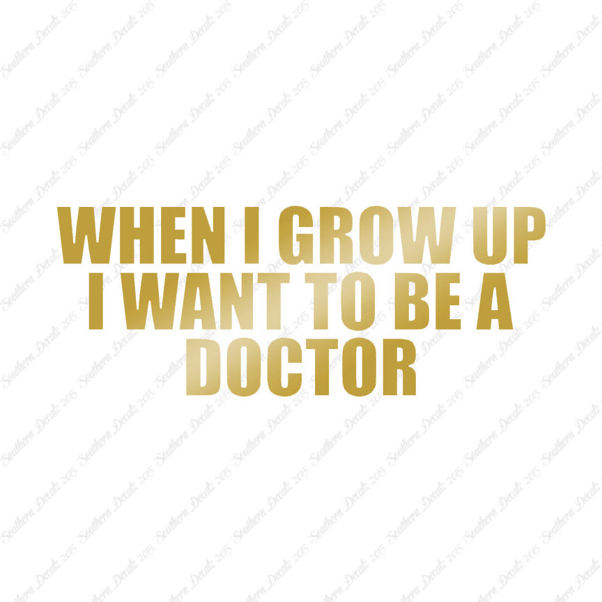 When I Grow Up Doctor