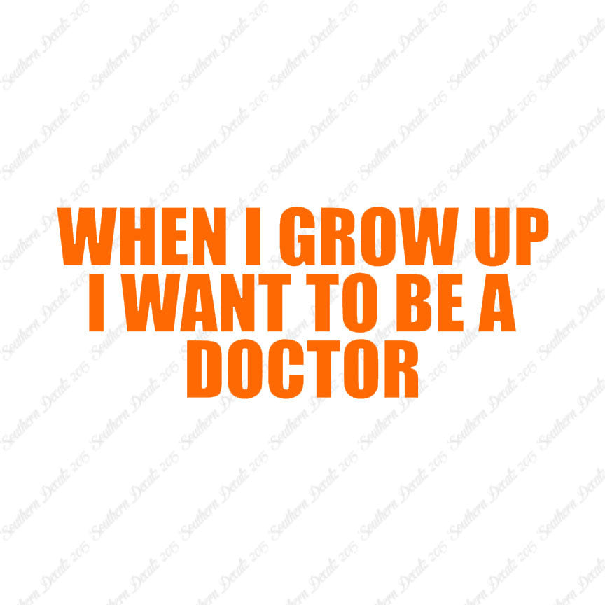 When I Grow Up Doctor