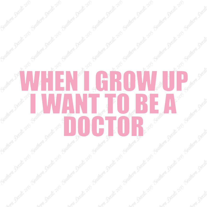 When I Grow Up Doctor