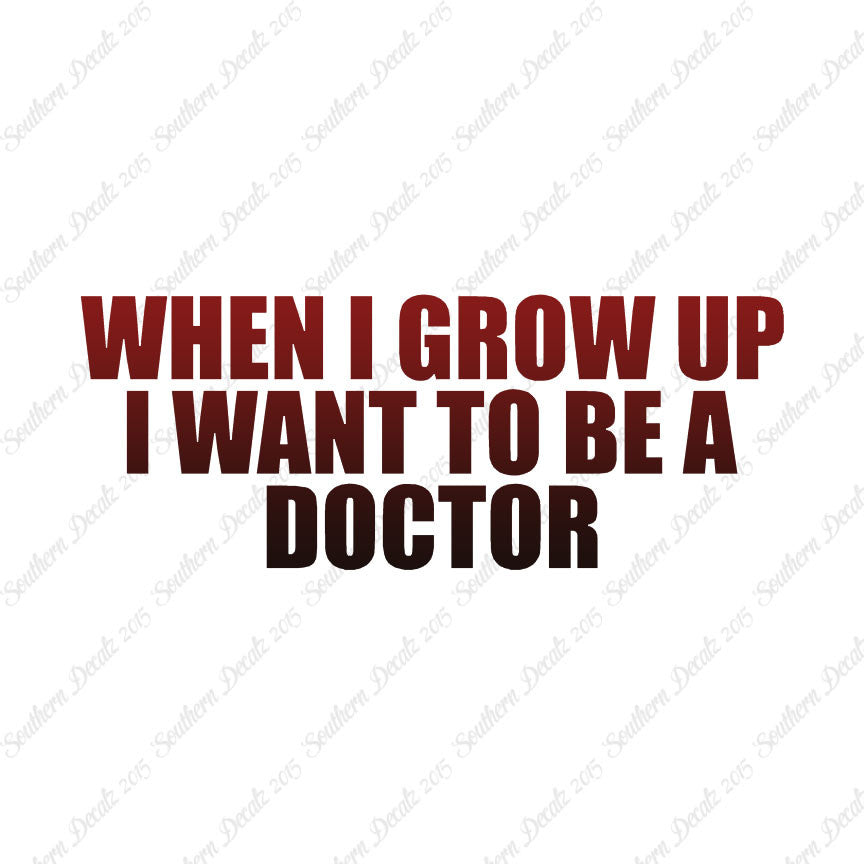 When I Grow Up Doctor