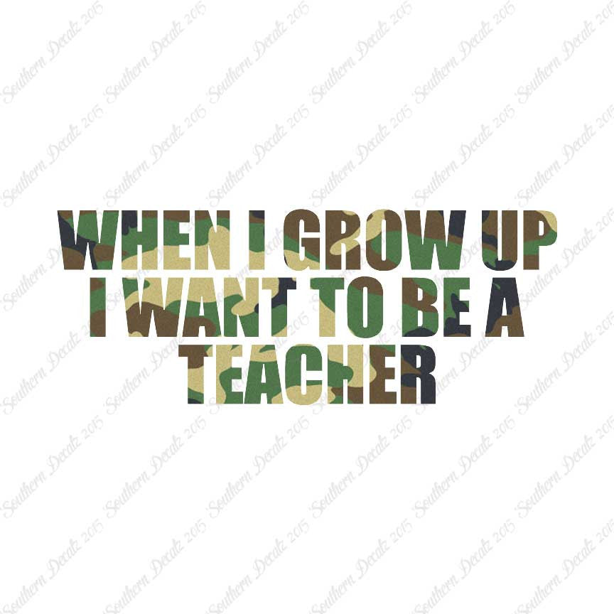 When I Grow Up Teacher