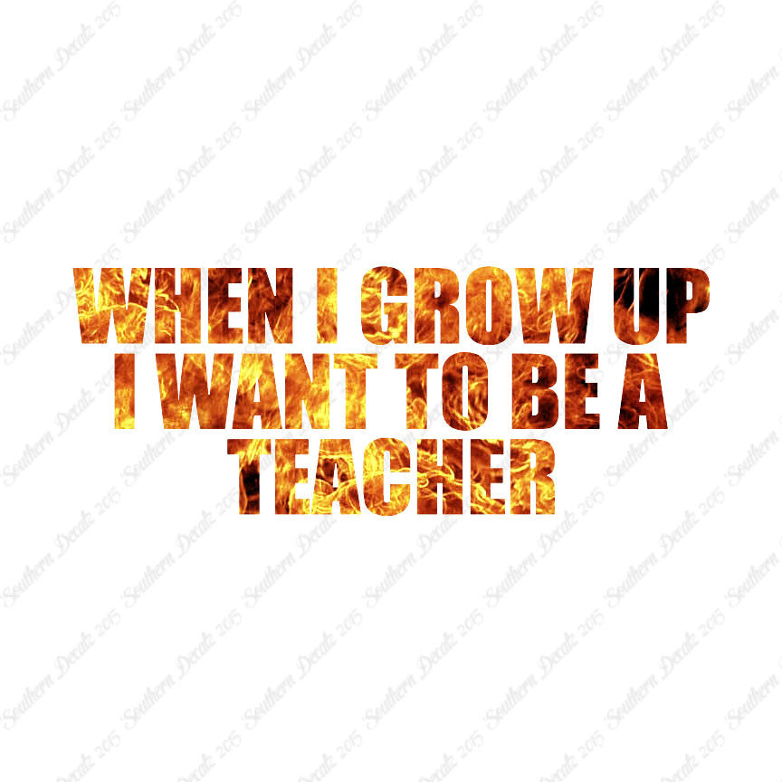 When I Grow Up Teacher