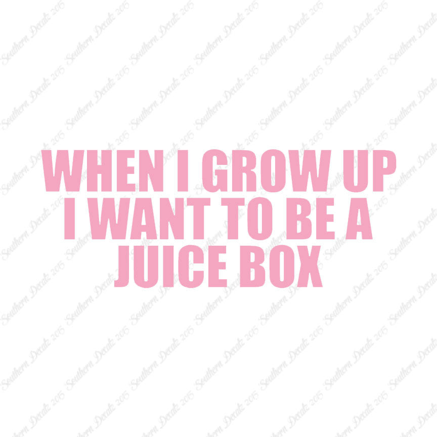 When I Grow Up Juice Box