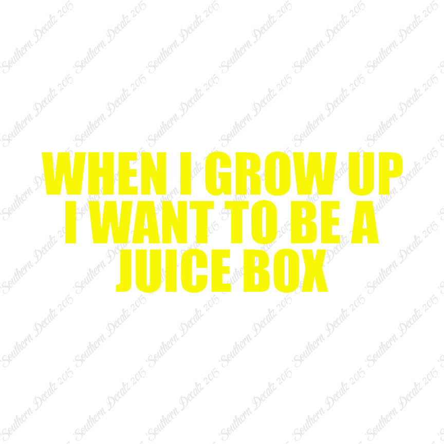 When I Grow Up Juice Box