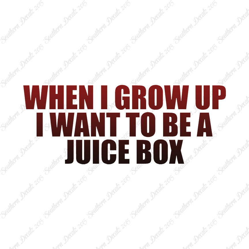When I Grow Up Juice Box