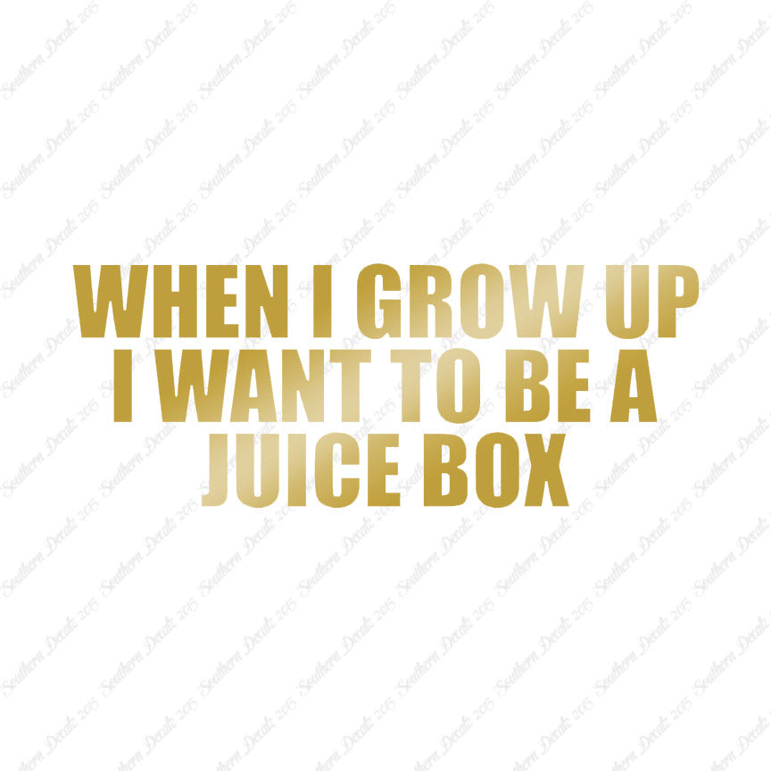 When I Grow Up Juice Box