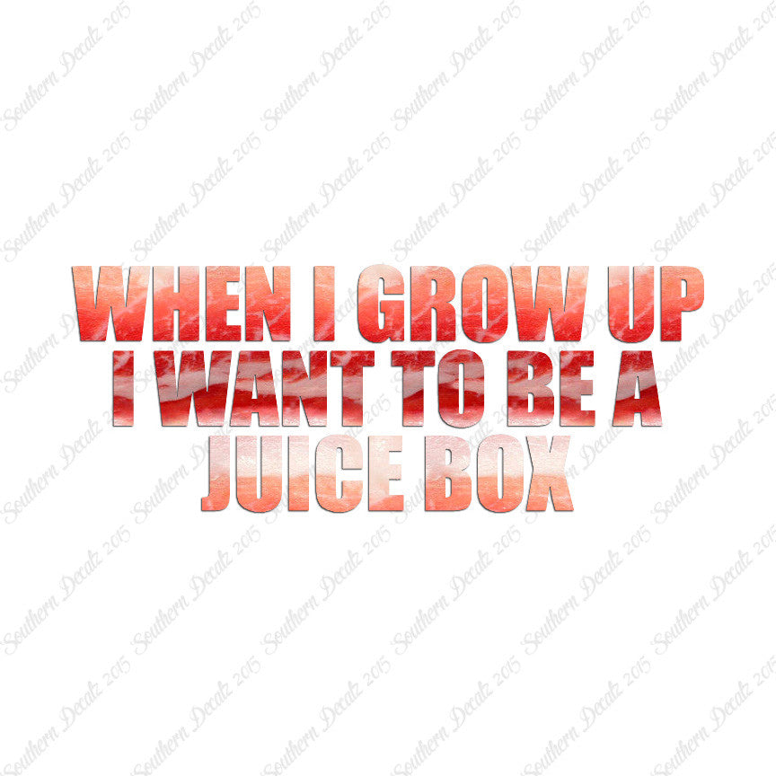 When I Grow Up Juice Box
