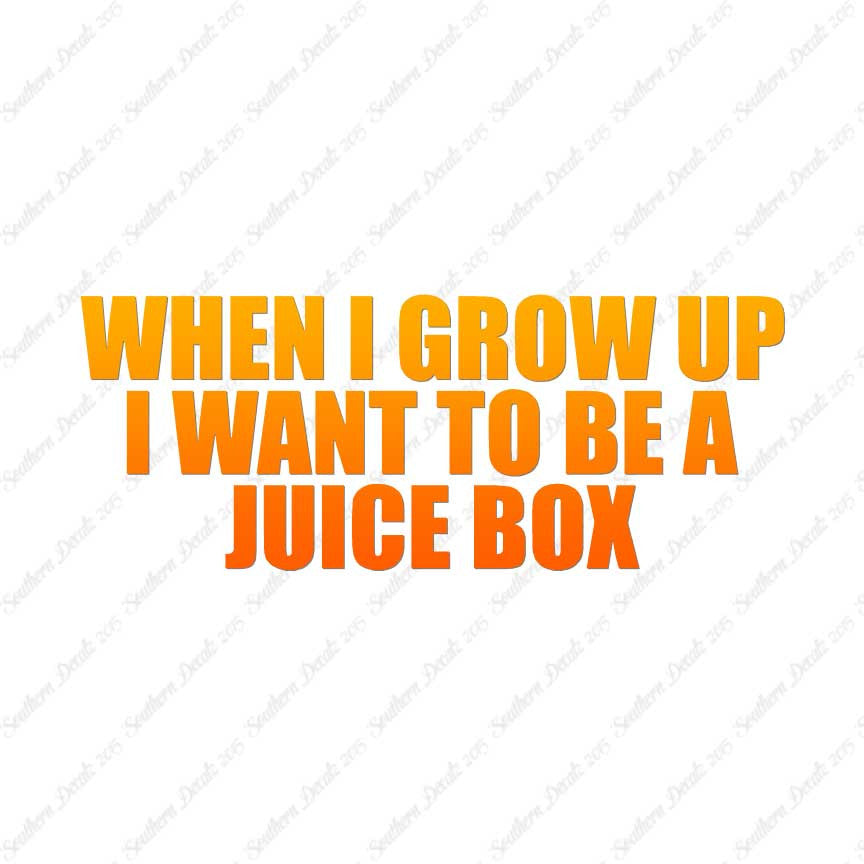 When I Grow Up Juice Box