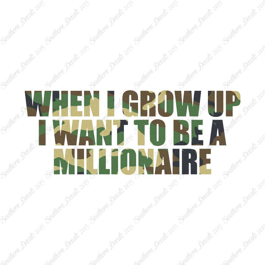 When I Grow Up Millionaire