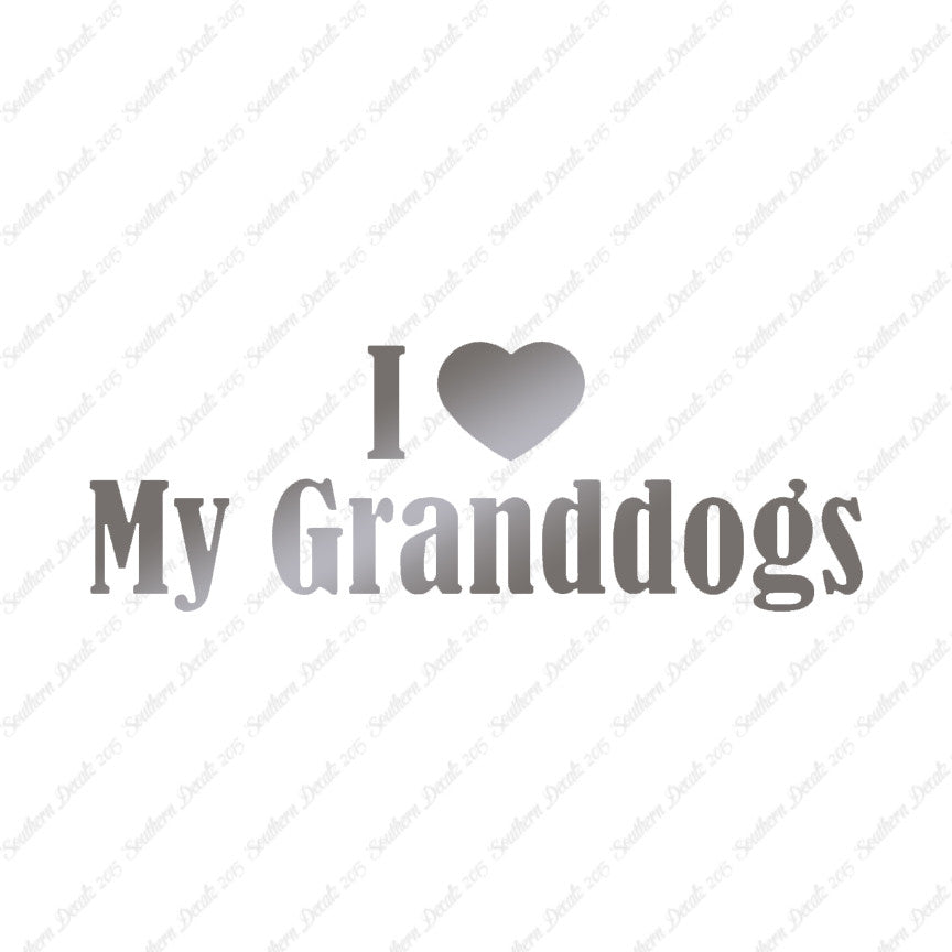 I Love My Grand Dogs Heart