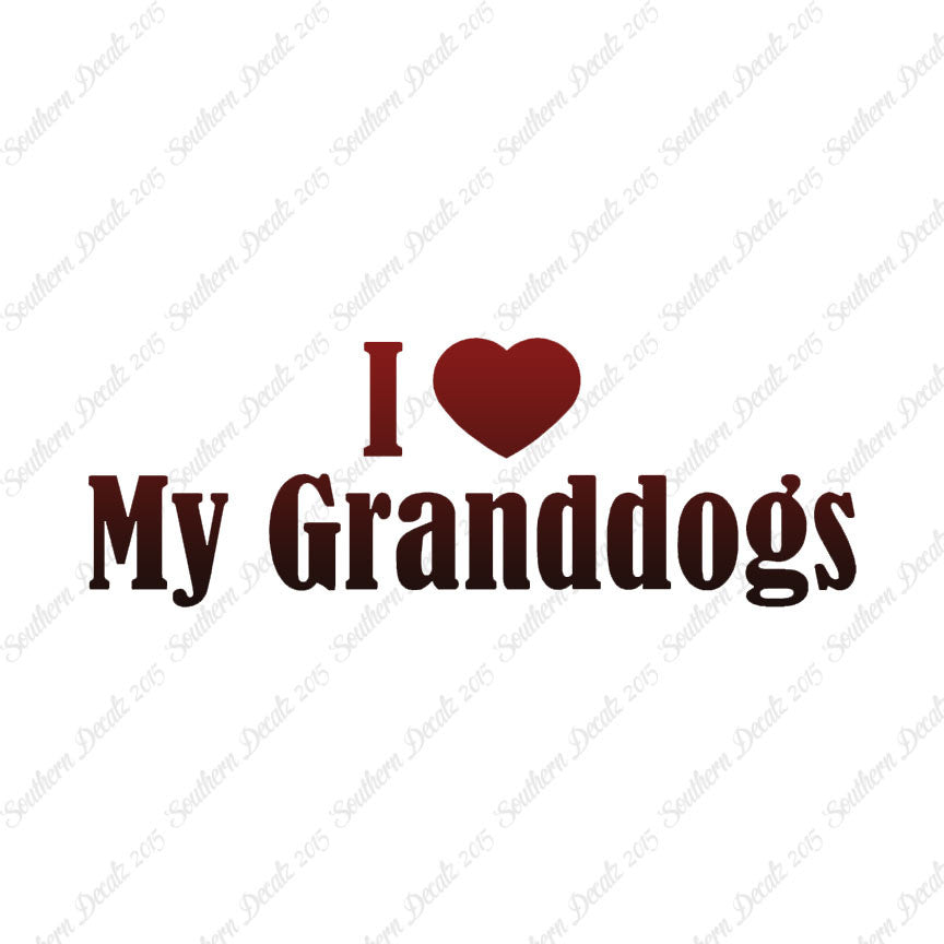 I Love My Grand Dogs Heart