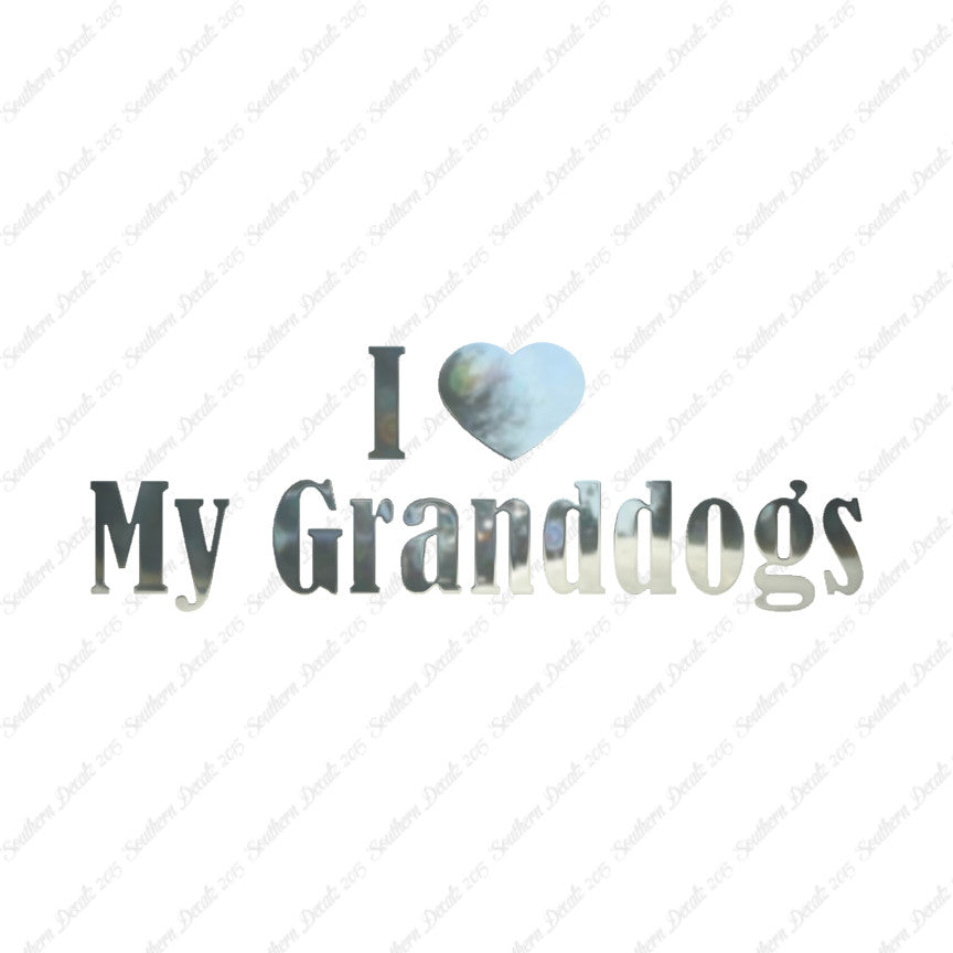 I Love My Grand Dogs Heart