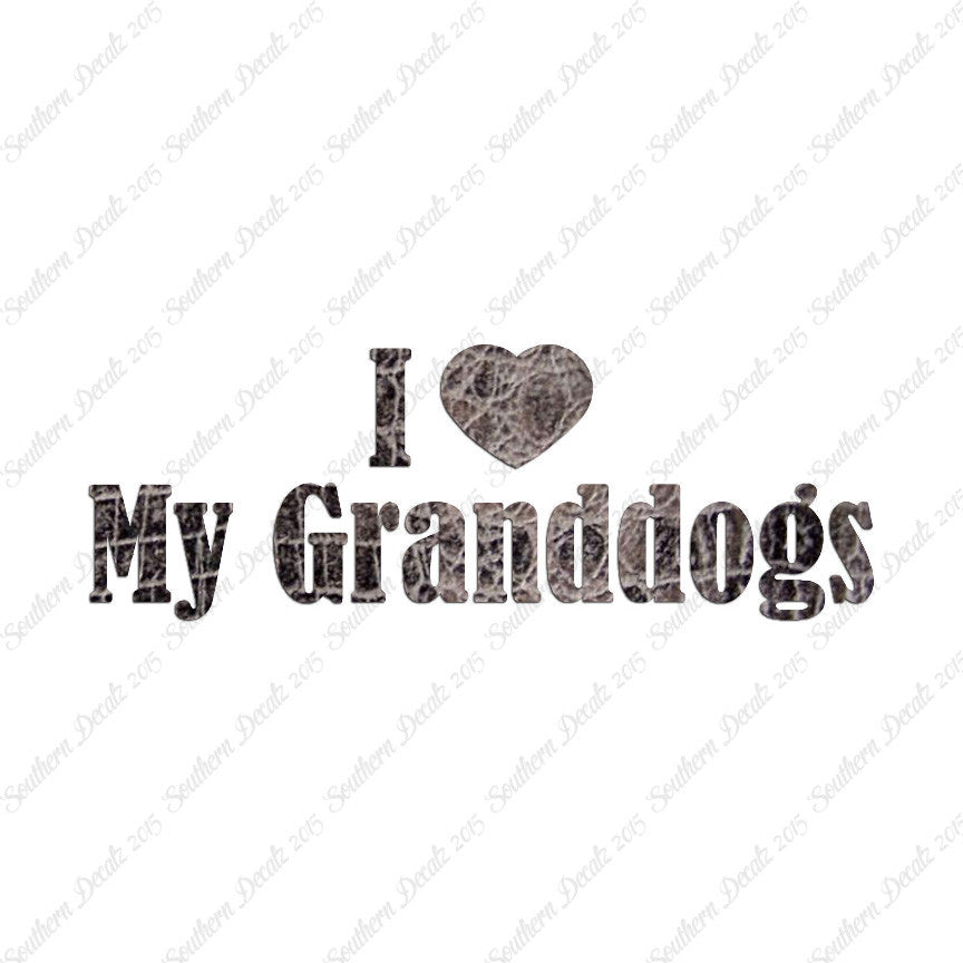 I Love My Grand Dogs Heart