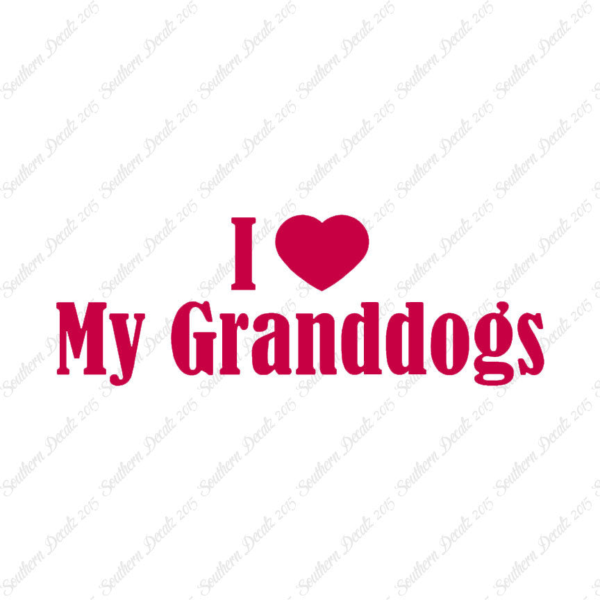 I Love My Grand Dogs Heart