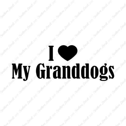 I Love My Grand Dogs Heart