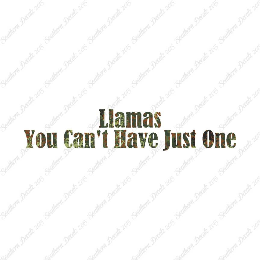 Llamas Can't Have Just One