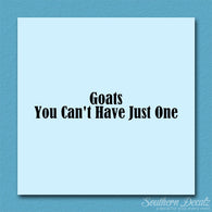Goats Can't Have Just One
