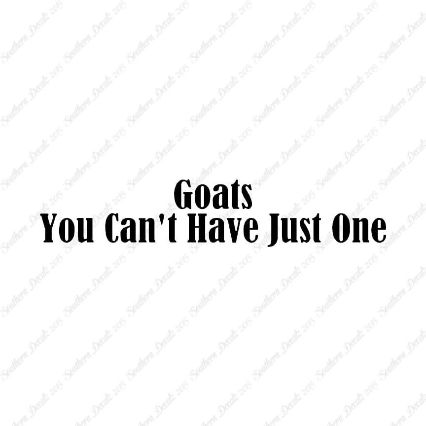 Goats Can't Have Just One