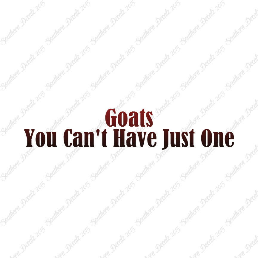 Goats Can't Have Just One