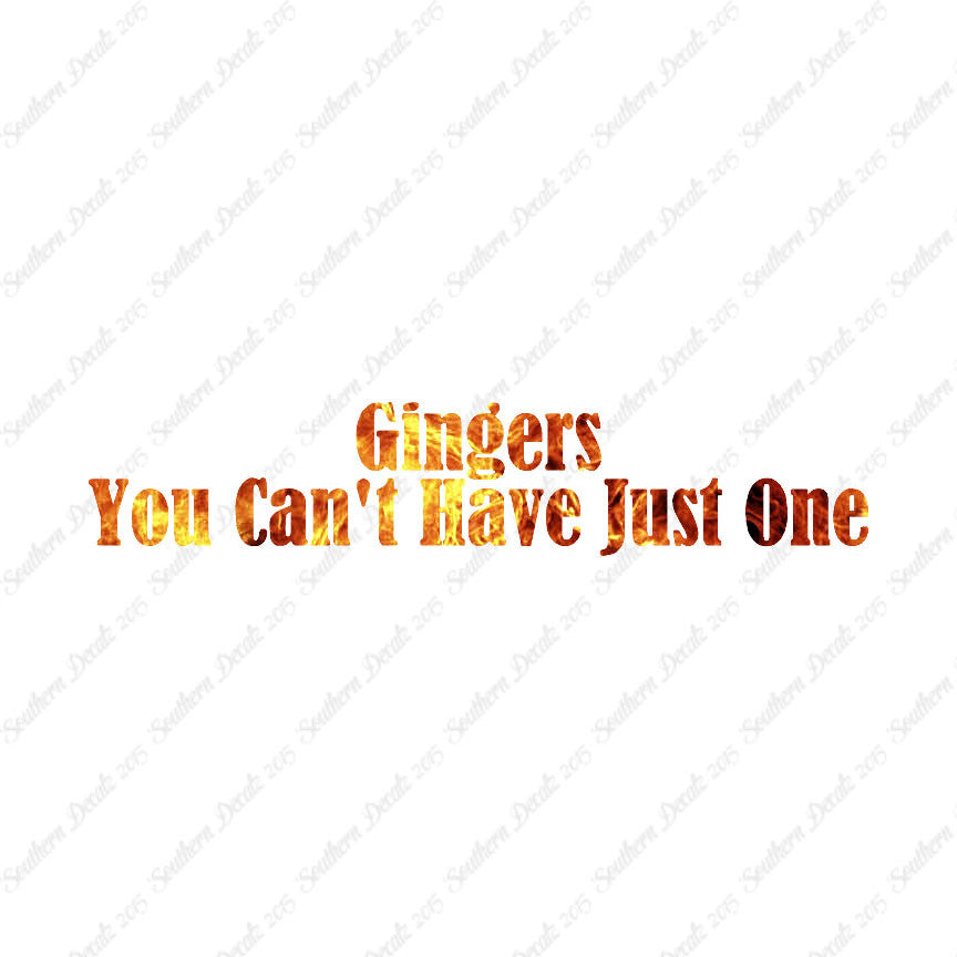 Gingers Can't Have Just One