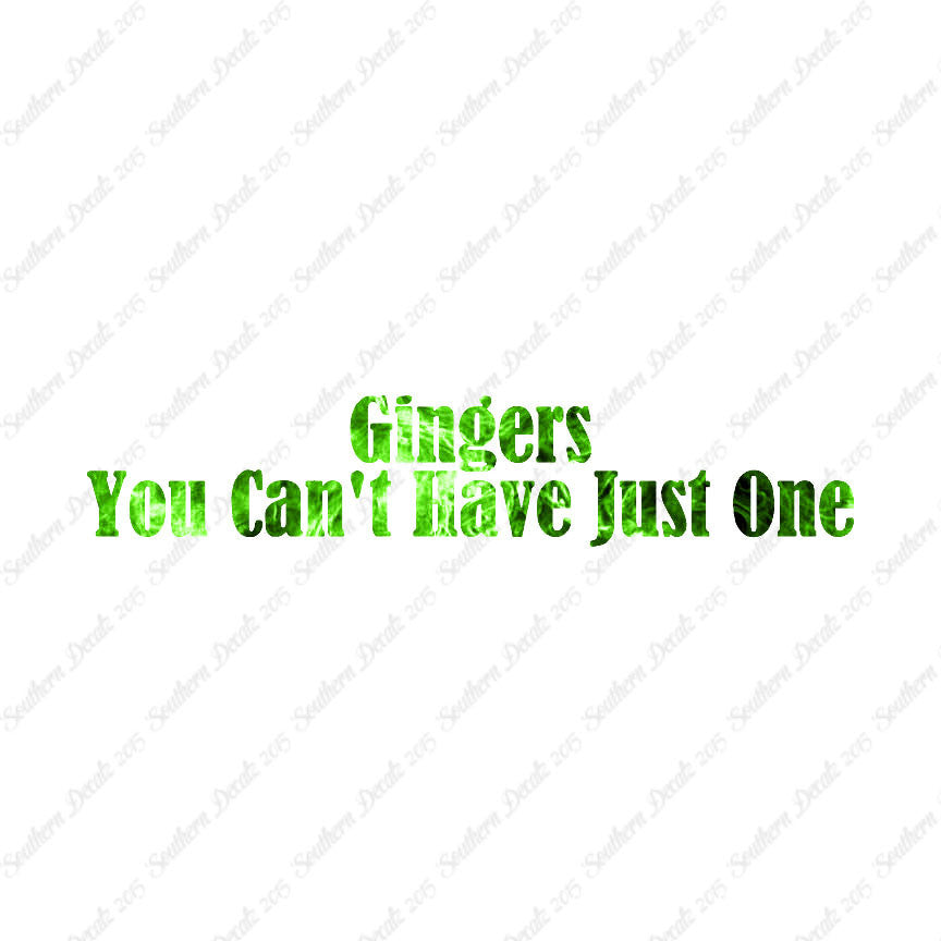 Gingers Can't Have Just One