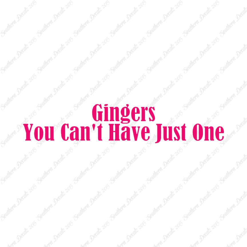 Gingers Can't Have Just One
