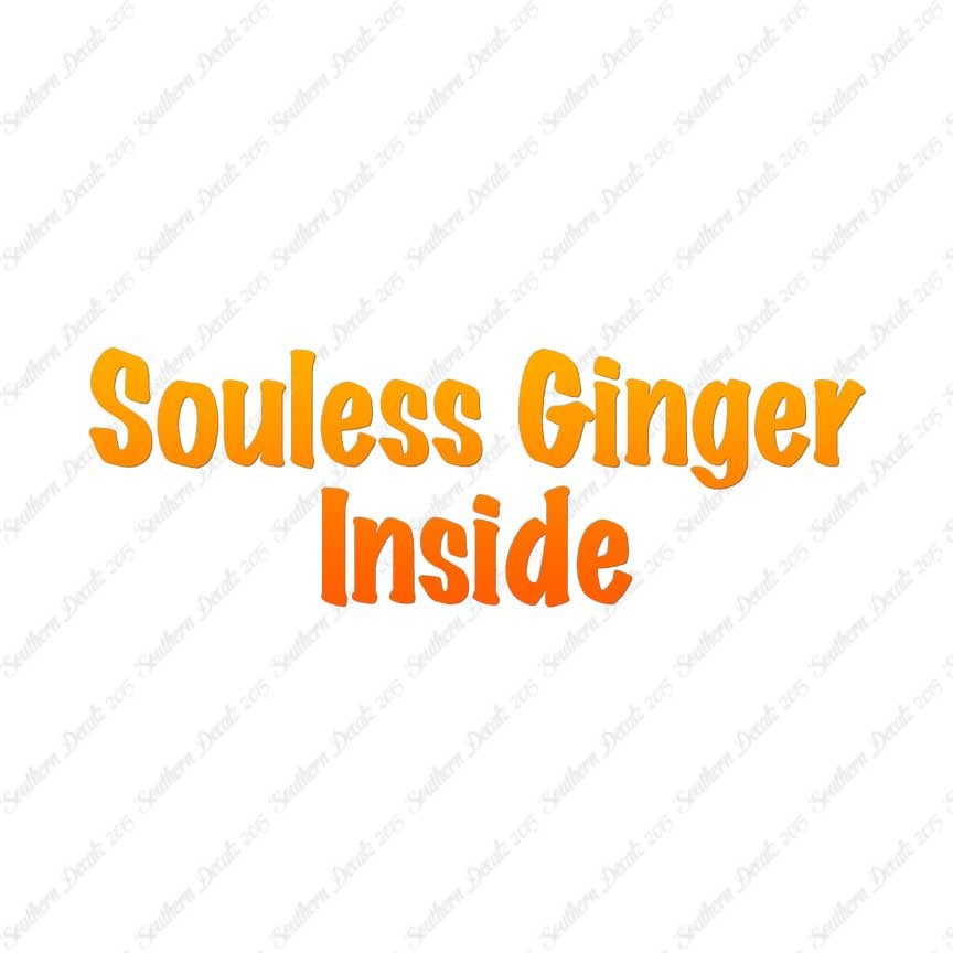 Soulless Ginger Inside